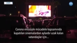 Corona Günlerinde İzmir'de Arabalı Sinema Keyfi